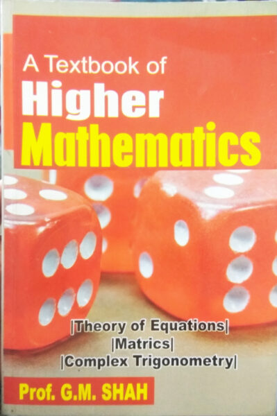 A Textbook of Higher Mathematics
