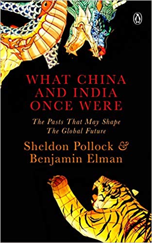 What China and India Once Were: The Pasts That May Shape the Global Future