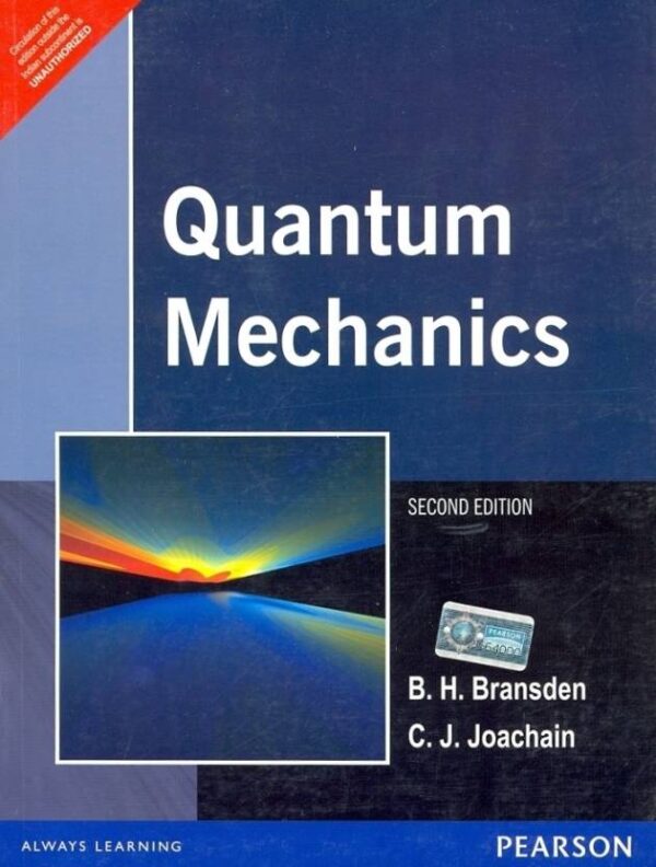 Quantum Mechanics 2nd Edition