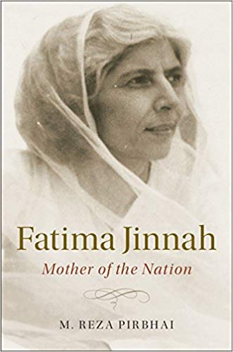Fatima Jinnah: Mother of the Nation