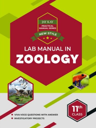 New style Lab manual in Zoology class 11th