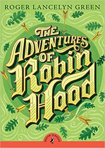 The Adventures of Robin Hood (Puffin Classic)