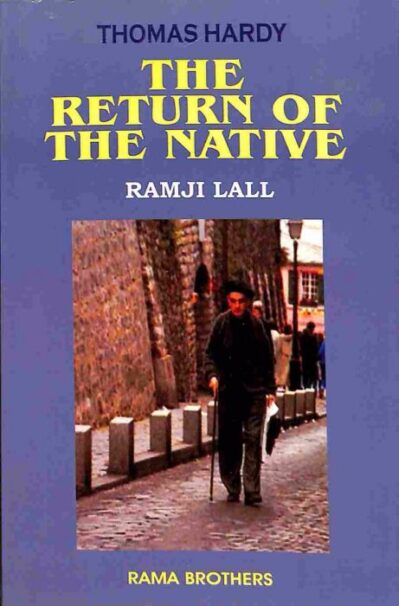 The Return Of The Native: Thomas Hardy