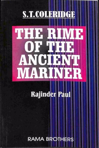 The Rime Of The ancient Mariner: S.T. Coleridge
