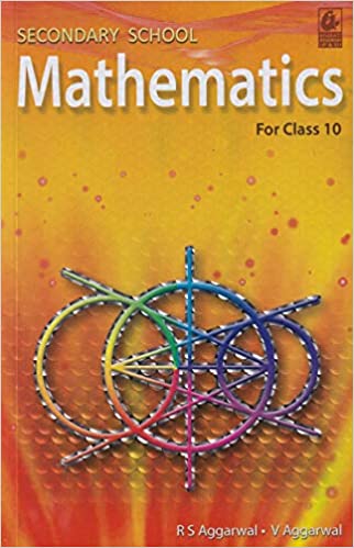 Mathematics for Class 10 by R S Aggarwal