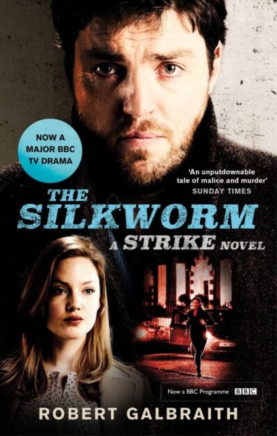 The Silkworm - A Strike Novel