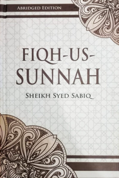 Fiqh Us Sunnah -  Abridged