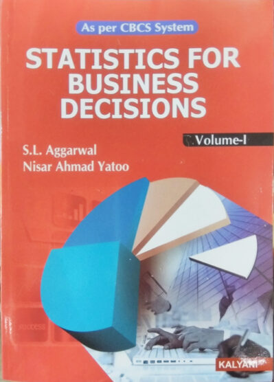 Statistics For Business Decisions Volume 1