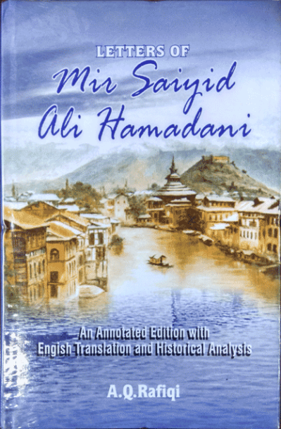 Letters of Mir Saiyid Ali Hamdani