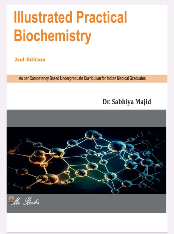 Illustrated Practical Biochemistry