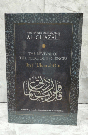 The Revival of the Religious Sciences ihya ulum