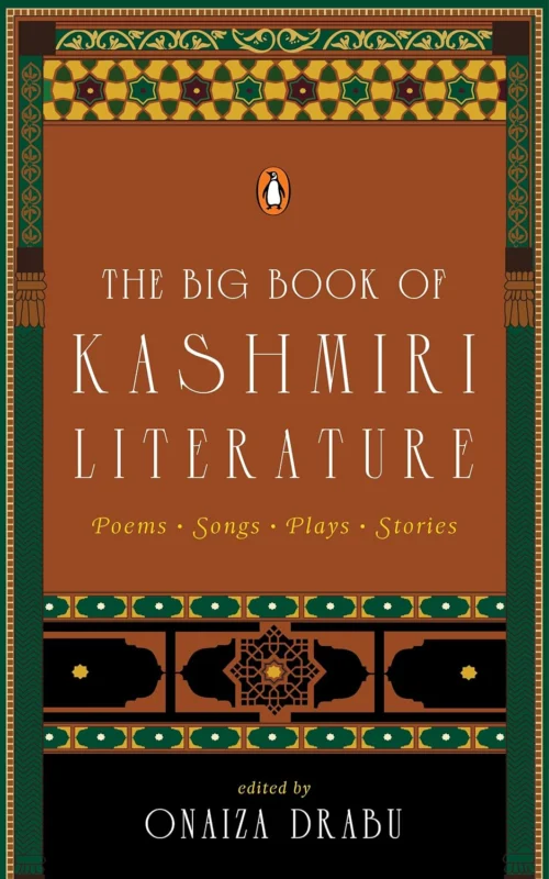 The Big Book of Kashmiri Literature, edited by Onaiza Drabu, book cover