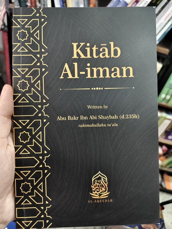 Kitab Al-Iman by Abu Bakr Ibn Abi Shaybah – English Translation Hadith