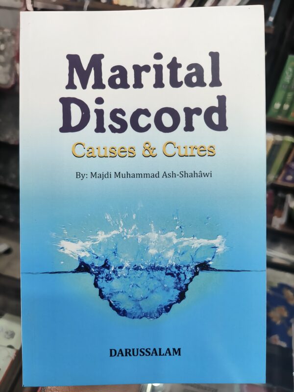 Marital Discord Causes & Cures | Majdi Muhammad Ash-Shahawi | Darussalam