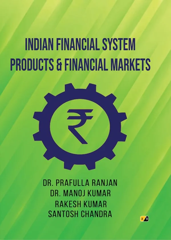 Indian Financial System and Markets