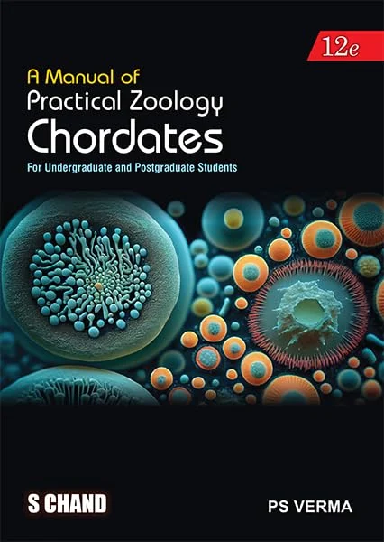 A Manual of Practical Zoology Chordates 12th Edition