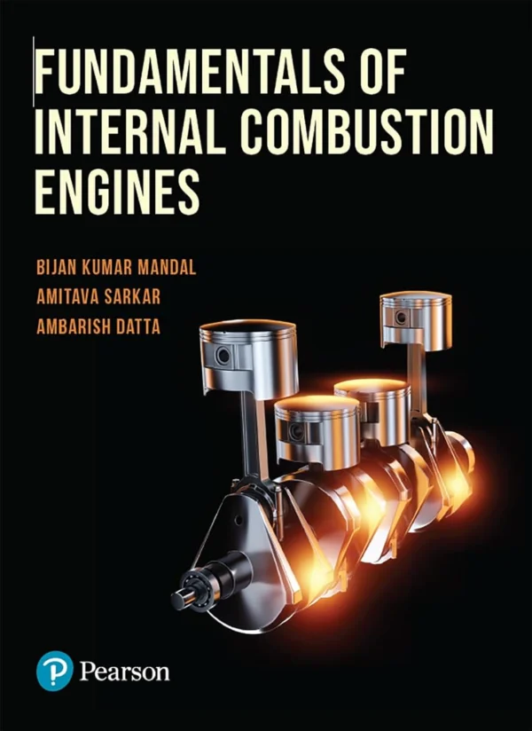 Fundamentals of Internal Combustion Engines (H.N. Gupta) 1st Edition
