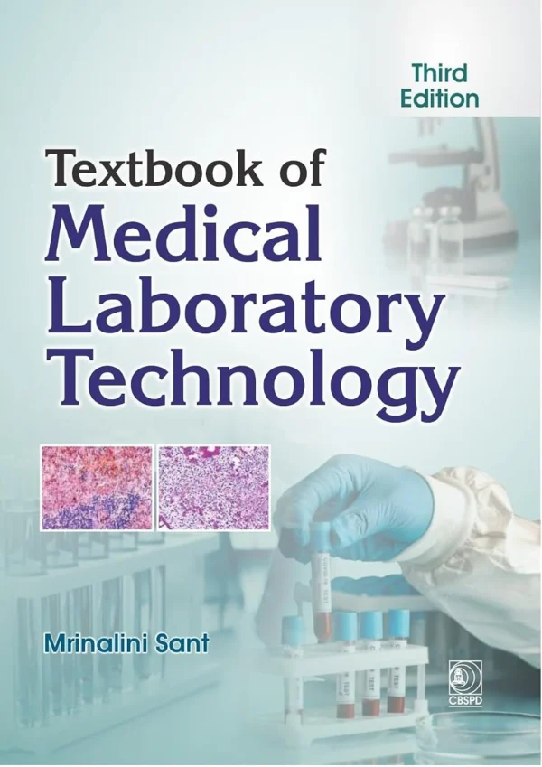 Medical Laboratory Technology 3rd Edition