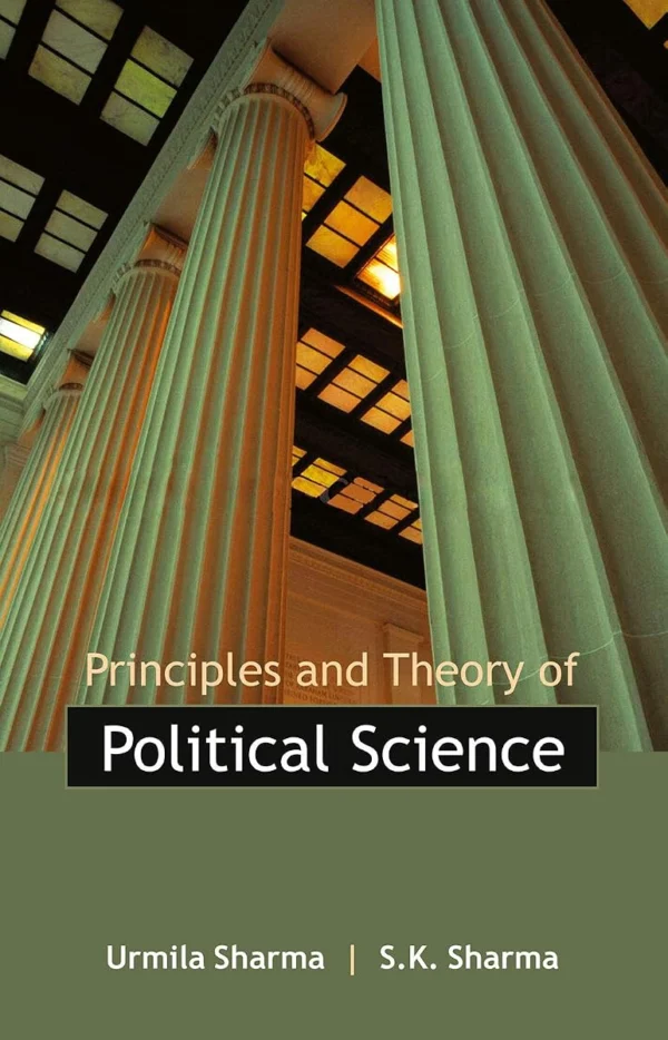 Political Theory Principles of Political Science