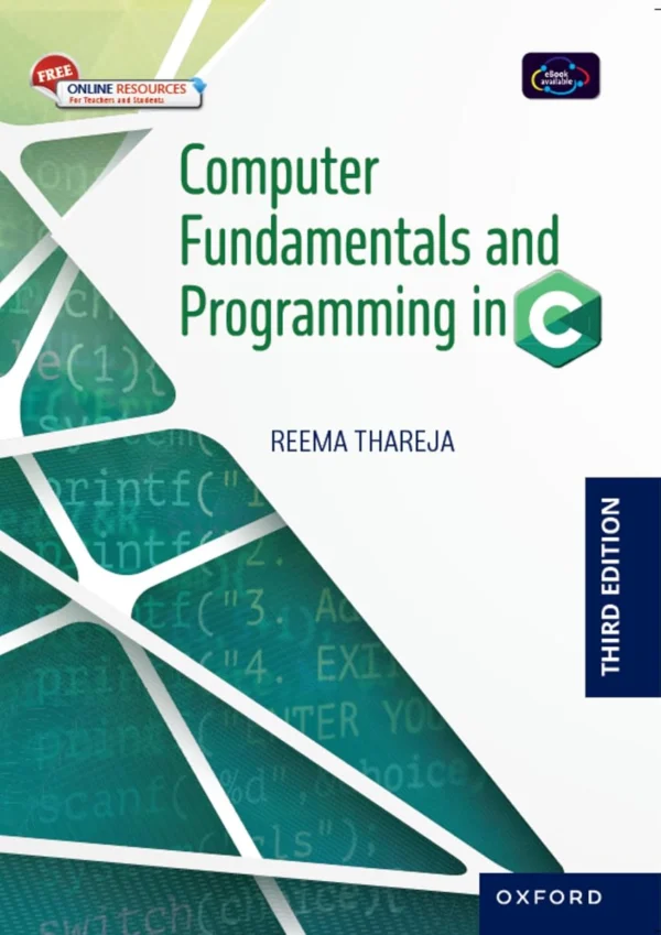 Computer Fundamentals and C Programming 3rd Edition
