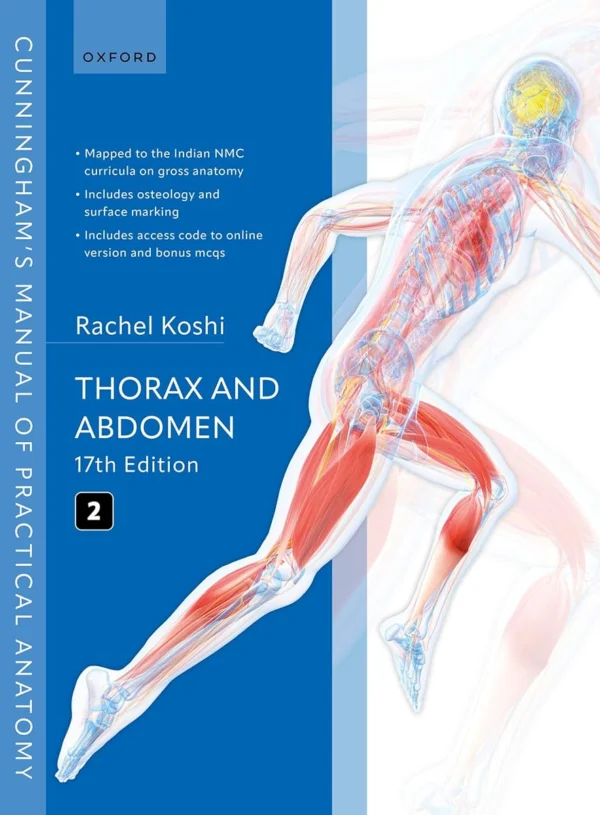 Cunningham's Manual of Practical Anatomy Volume 2 17th Edition