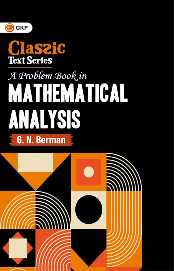A Problem book in Mathematical Analysis