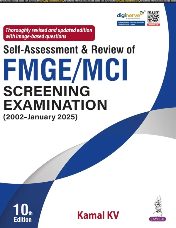 Self Assessment & Review of FMGE/MCI Screening Examination 10th Edition
