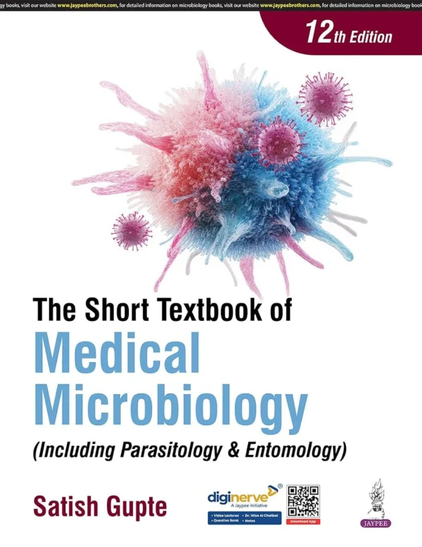 The Short Textbook of Medical Microbiology 12th Edition