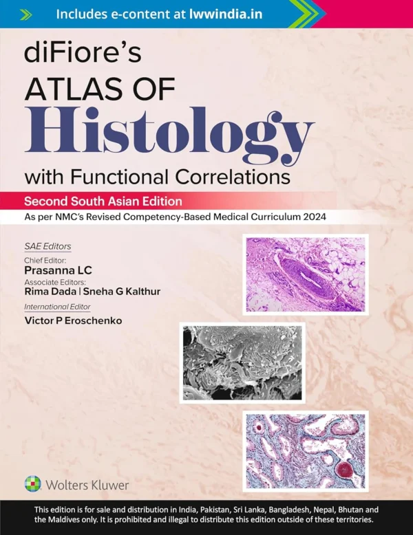 diFiore's Atlas of Histology with Functional Correlations 2nd Edition