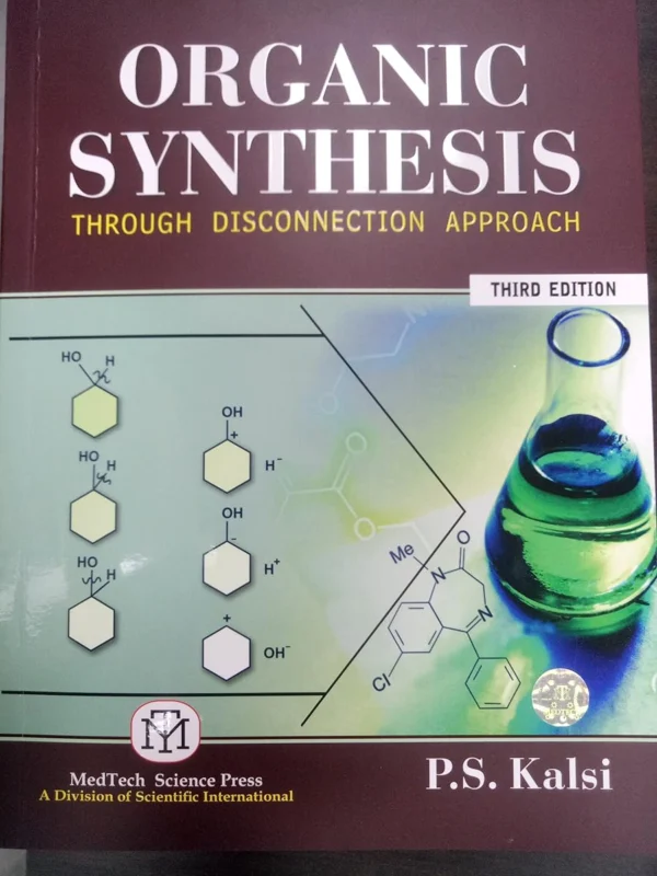 Organic Synthesis Disconnection Approach 3rd Edition