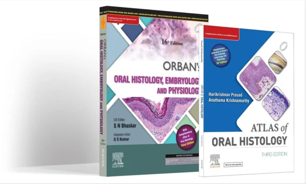 Orban's Oral Histology, Embryology and Physiology 16th Edition