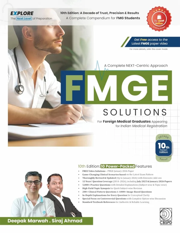 A Complete NEXT Centric Approach FMGE Solutions for Foreign Medical Graduates 10th Edition
