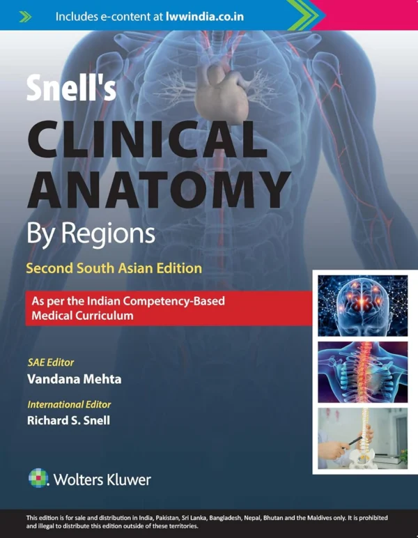 Snell's Clinical Anatomy by Regions 2nd South Asian Edition 2nd Edition