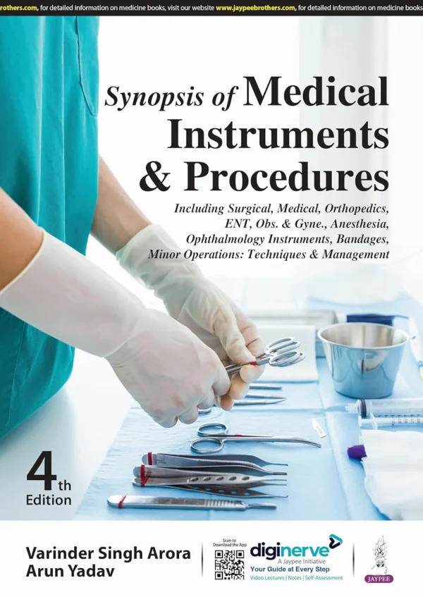 Synopsis of Medical Instruments & Procedures 4th Edition