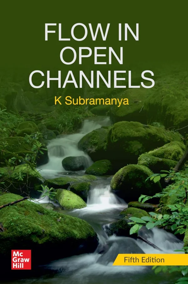 FLOW IN OPEN CHANNELS 5th Edition