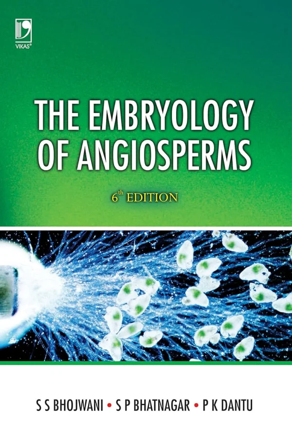 Embryology of Angiosperms 6th Edition