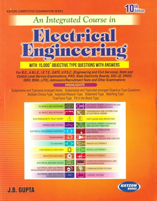 An integrated course in Electrical Engineering 10th Edition