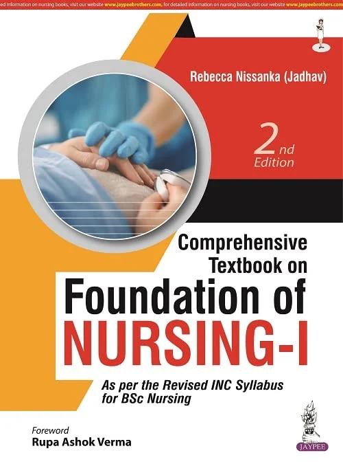 Comprehensive Textbook Of Foundation Of Nursing 1st Edition