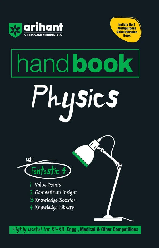 Handbook Physics (Class XI-XII) for Engineering, Medical & Other Exams