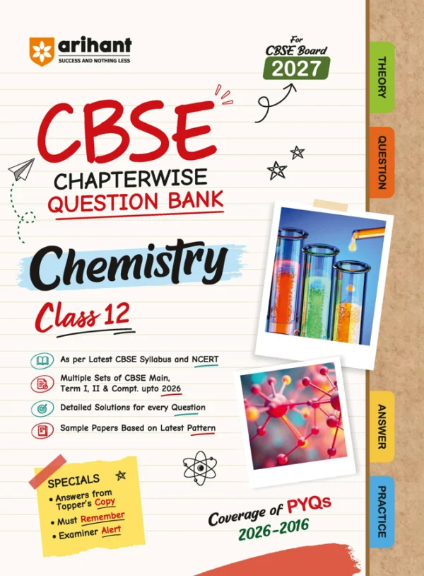 CBSE Chemistry Class 12 Chapterwise Question Bank for Board Exam 2027 (Arihant)