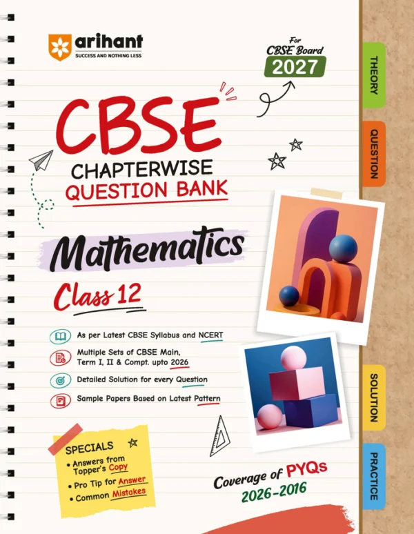 CBSE Mathematics Class 12 Chapterwise Question Bank for Board Exam 2027 (PYQs, Revision Theory, Solutions)