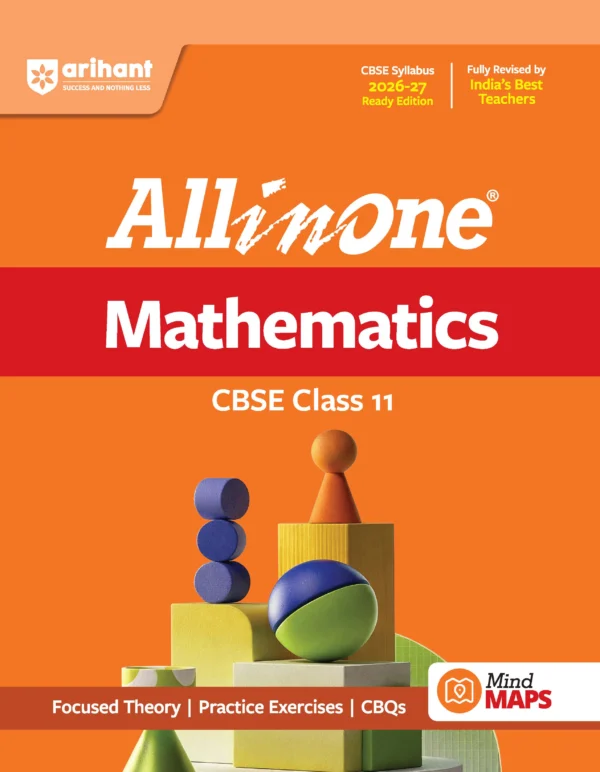 All in One Mathematics Class 11 for CBSE Exam 2026-27 (NCERT Based)