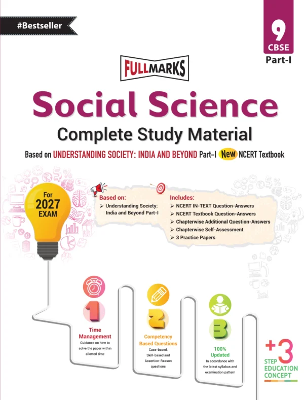 Full Marks Social Science Complete Study Material Class 9 (Based on New NCERT Textbook, Part 1)