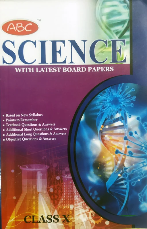 ABC Science Guide Class 10th