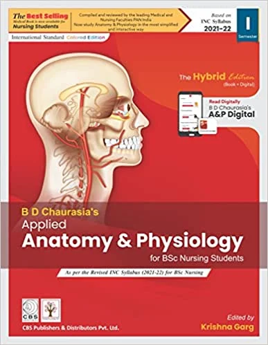 BD Chaurasia's Applied Anatomy & Physiology for BSc Nursing Students