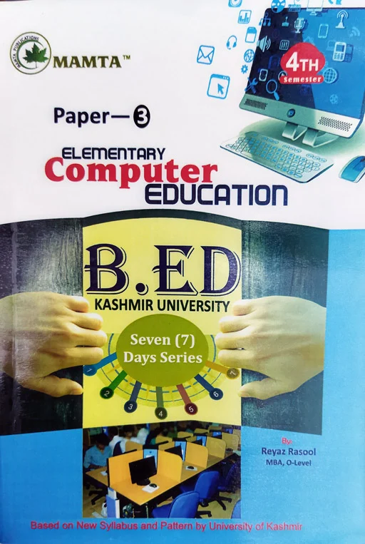 B.ed 7 Days Series Elementary Computer Education