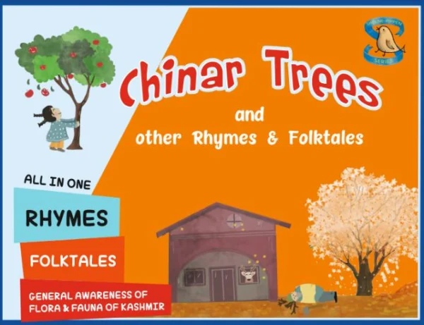 Chinar Trees And Other Rhymes & Folktales