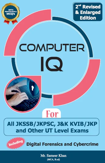 Computer IQ For All JKSSB/JKPSC/J&K KVIB/JKP & Other UT Level Exams