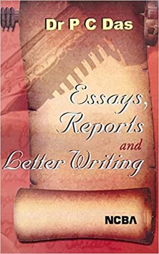 Essays, Reports and Letter Writing