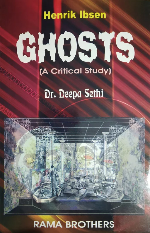 Henrik Ibsen Ghosts